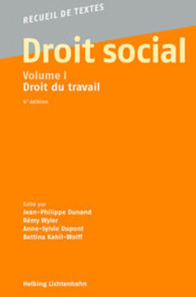 Dunand / Wyler / Dupont |  Droit social, Volume I | Buch |  Sack Fachmedien
