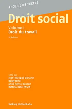 Dunand / Wyler / Dupont |  Droit social, Volume I | Buch |  Sack Fachmedien