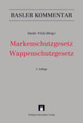 David / Frick / Bigler |  Markenschutzgesetz, Wappenschutzgesetz | Buch |  Sack Fachmedien