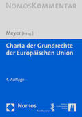 Meyer / Bernsdorff / Borowsky |  Charta der Grundrechte der Europäischen Union | Buch |  Sack Fachmedien