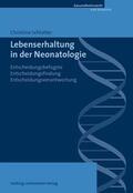 Schlatter |  Lebenserhaltung in der Neonatologie | Buch |  Sack Fachmedien