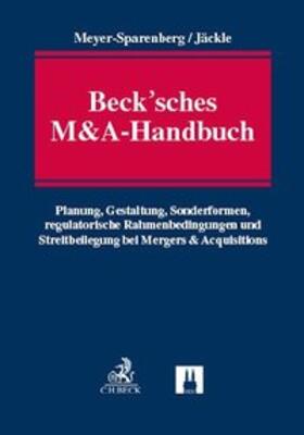 Meyer-Sparenberg / Jäckle | Beck'sches M&A-Handbuch | Buch | 978-3-7190-3630-0 | sack.de