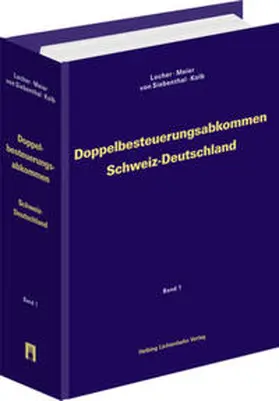 Locher / Meier / von Siebenthal |  Doppelbesteuerungsabkommen Schweiz – Deutschland 1971 und 1978 | Loseblattwerk |  Sack Fachmedien