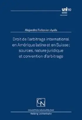 Follonier-Ayala |  Droit de l’arbitrage international en Amérique latine et en Suisse | Buch |  Sack Fachmedien