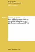 Schrank |  Das Schlichtungsverfahren nach der Schweizerischen Zivilprozessordnung (ZPO) | Buch |  Sack Fachmedien