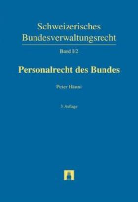 Personalrecht des Bundes | Buch | 978-3-7190-3734-5 | sack.de