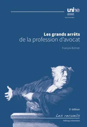 Bohnet |  Les grands arrêts de la profession d'avocat | Buch |  Sack Fachmedien