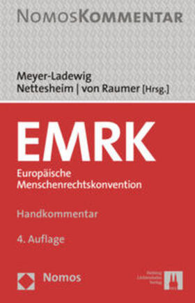 Meyer-Ladewig / Nettesheim / von Raumer | EMRK Europäische Menschenrechtskonvention | Buch | sack.de