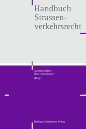 Baechli-Biétry / Dähler / Bieri | Handbuch Strassenverkehrsrecht | Buch | 978-3-7190-3853-3 | sack.de