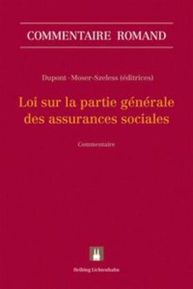 Dupont / Moser-Szeless / Défago Gaudin |  Loi sur la partie générale des assurances sociales | Buch |  Sack Fachmedien