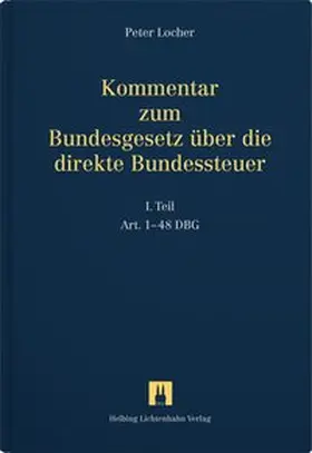Locher |  Kommentar zum Bundesgesetz über die direkte Bundessteuer | Buch |  Sack Fachmedien