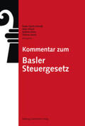 Tarolli Schmidt / Affolter / Villard |  Kommentar zum Basler Steuergesetz | Buch |  Sack Fachmedien