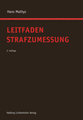 Mathys | Leitfaden Strafzumessung | Buch | sack.de