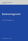 Emmenegger |  Bankvertragsrecht | Buch |  Sack Fachmedien