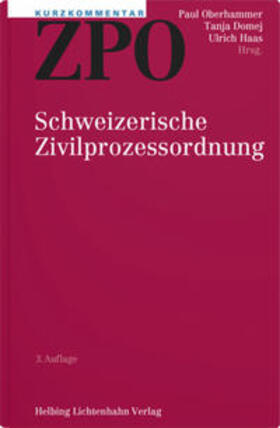 Oberhammer / Domej / Haas | Kurzkommentar ZPO | Buch | 978-3-7190-4013-0 | sack.de