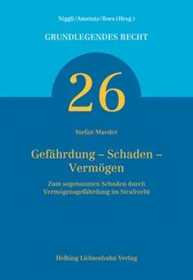 Maeder |  Gefährdung – Schaden – Vermögen | Buch |  Sack Fachmedien