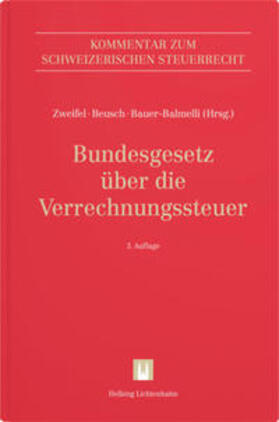 Zweifel / Beusch / Bauer-Balmelli | Bundesgesetz über die Verrechnungssteuer | Buch | 978-3-7190-4037-6 | sack.de