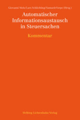 Molo / Schlichting / Vorpe | Automatischer Informationsaustausch in Steuersachen | Buch | 978-3-7190-4039-0 | sack.de