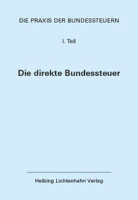 Stocker / Fisler / Abegg | Die Praxis der Bundessteuern: Teil I EL 92 | Loseblattwerk | sack.de