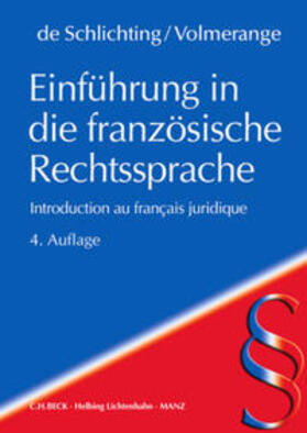 de Schlichting / Volmerange | Einführung in die französische Rechtssprache | Buch | 978-3-7190-4115-1 | sack.de