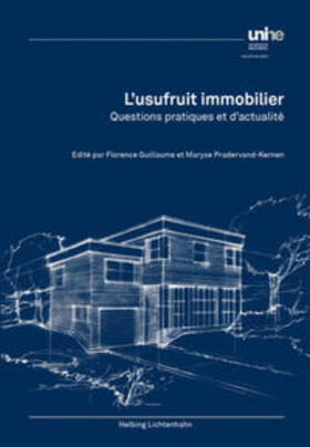 Guillaume / Pradervand-Kernen | L'usufruit immobilier | Buch | 978-3-7190-4116-8 | sack.de