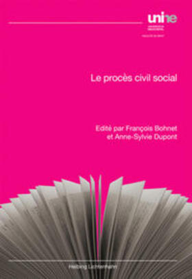 Bohnet / Dupont |  Le procès civil social | Buch |  Sack Fachmedien