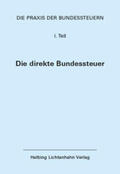 Stocker / Fisler / Abegg |  Die Praxis der Bundessteuern: Teil I EL 95 | Loseblattwerk |  Sack Fachmedien