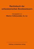 Vollenweider |  Rechtsbuch der schweizerischen Bundessteuern EL 171 | Loseblattwerk |  Sack Fachmedien