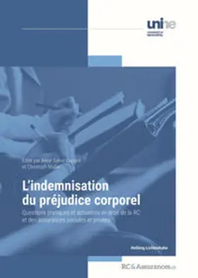 Dupont / Müller |  L’indemnisation du préjudice corporel | Buch |  Sack Fachmedien