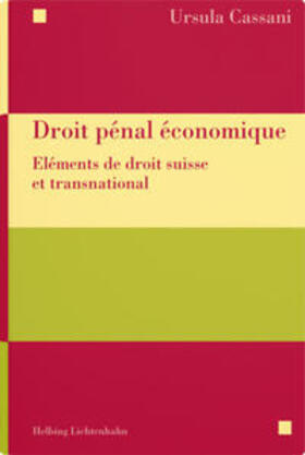 Cassani |  Droit pénal économique | Buch |  Sack Fachmedien