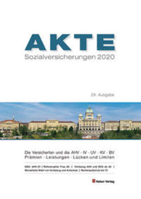 Keiser | AKTE Sozialversicherungen 2020 | Buch | 978-3-7190-4281-3 | sack.de