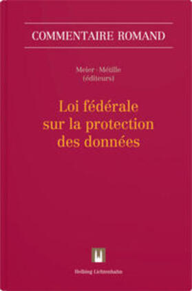 Meier / Métille / Benhamou |  Loi fédérale sur la protection des données | Buch |  Sack Fachmedien