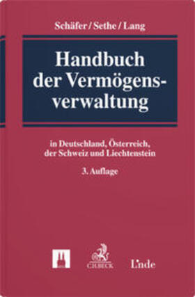 Schäfer / Sethe / Lang | Handbuch der Vermögensverwaltung | Buch | 978-3-7190-4287-5 | sack.de