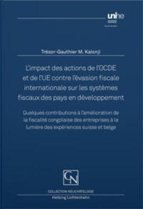 Mitongo Kalonji | L’impact des actions de l’OCDE et de l’UE contre l’évasion fiscale internationale sur les systèmes fiscaux des pays en développement | Buch | 978-3-7190-4323-0 | sack.de