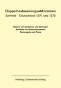 Locher / Meier / von Siebenthal |  Doppelbesteuerungsabkommen Schweiz - Deutschland 1971 und 1978 EL 53 | Loseblattwerk |  Sack Fachmedien