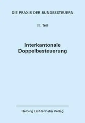 Locher |  Die Praxis der Bundessteuern: Teil III EL 60 | Loseblattwerk |  Sack Fachmedien