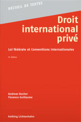 Bucher / Guillaume |  Droit international privé | Buch |  Sack Fachmedien