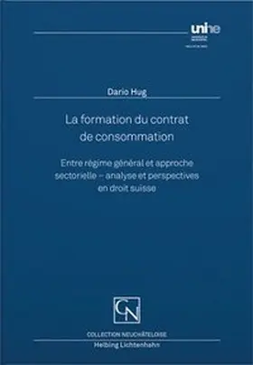 Hug |  La formation du contrat de consommation | Buch |  Sack Fachmedien