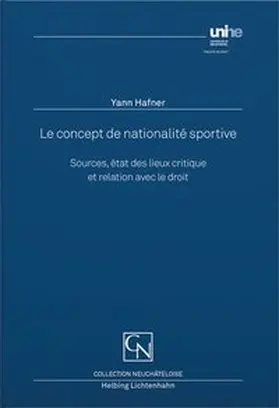 Hafner | Le concept de nationalité sportive | Buch | 978-3-7190-4381-0 | www.sack.de