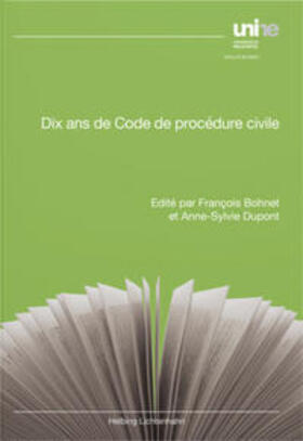 Bohnet / Dupont | Dix ans de Code de procédure civile | Buch | sack.de