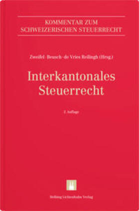 Zweifel / Beusch / de Vries Reilingh | Interkantonales Steuerrecht | Buch | 978-3-7190-4386-5 | sack.de