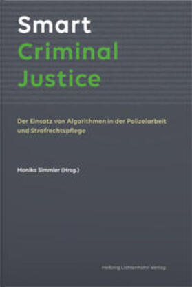 Simmler | Smart Criminal Justice | Buch | 978-3-7190-4397-1 | sack.de