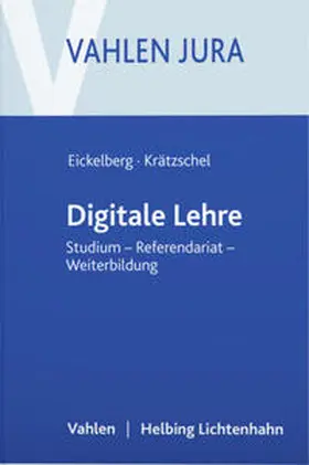 Eickelberg / Krätzschel |  Digitale Lehre | Buch |  Sack Fachmedien