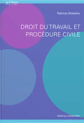 Dietschy |  Droit du travail et procédure civile | Buch |  Sack Fachmedien