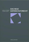 Uttinger / Geiser |  Das neue Datenschutzrecht | Buch |  Sack Fachmedien