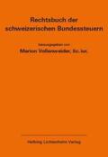 Vollenweider |  Rechtsbuch der schweizerischen Bundessteuern EL 175 | Loseblattwerk |  Sack Fachmedien