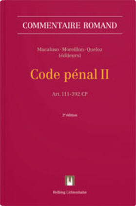 Macaluso / Moreillon / Queloz |  Code pénal II | Buch |  Sack Fachmedien