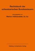 Vollenweider |  Rechtsbuch der schweizerischen Bundessteuern EL 176 | Loseblattwerk |  Sack Fachmedien