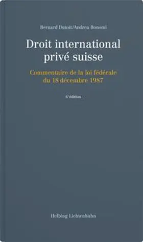 Dutoit (†) / Bonomi | Droit international privé suisse | Buch | 978-3-7190-4500-5 | www.sack.de