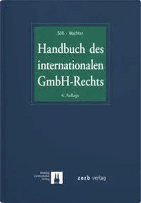 Süß / Wachter |  Handbuch des internationalen GmbH-Rechts | Buch |  Sack Fachmedien